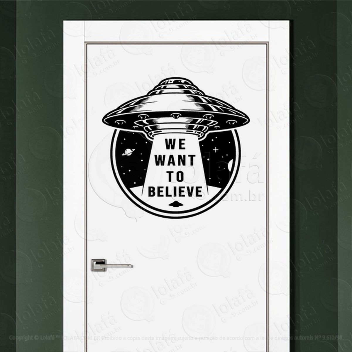 Nós Queremos Acreditar Adesivo Alienígena de Parede para Quarto, Porta e Vidro Mod:33