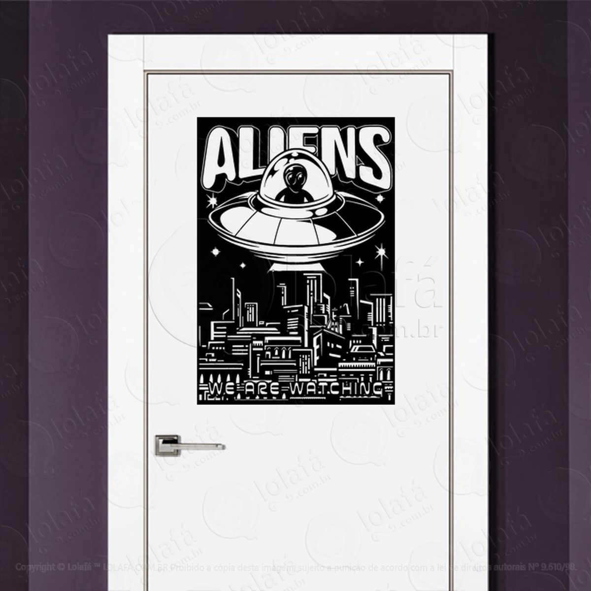 Aliens Nós Estamos Observando Adesivo Alienígena de Parede para Quarto, Porta e Vidro Mod:54