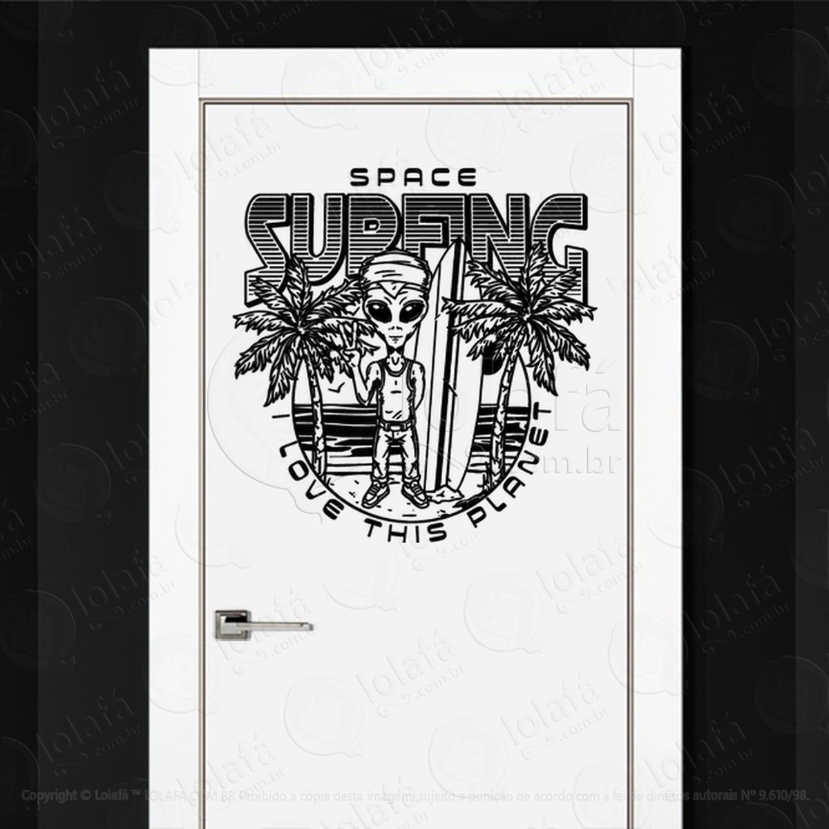 Surfing Espacial Eu Amo Esse Planeta Adesivo Alienígena de Parede para Quarto, Porta e Vidro Mod:57