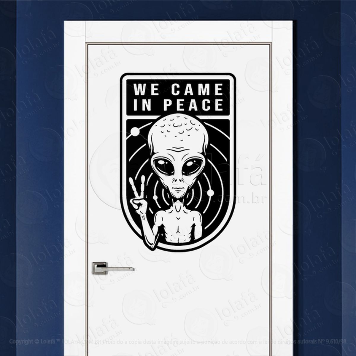 Nós Viemos em Paz Adesivo Alienígena de Parede para Quarto, Porta e Vidro Mod:218