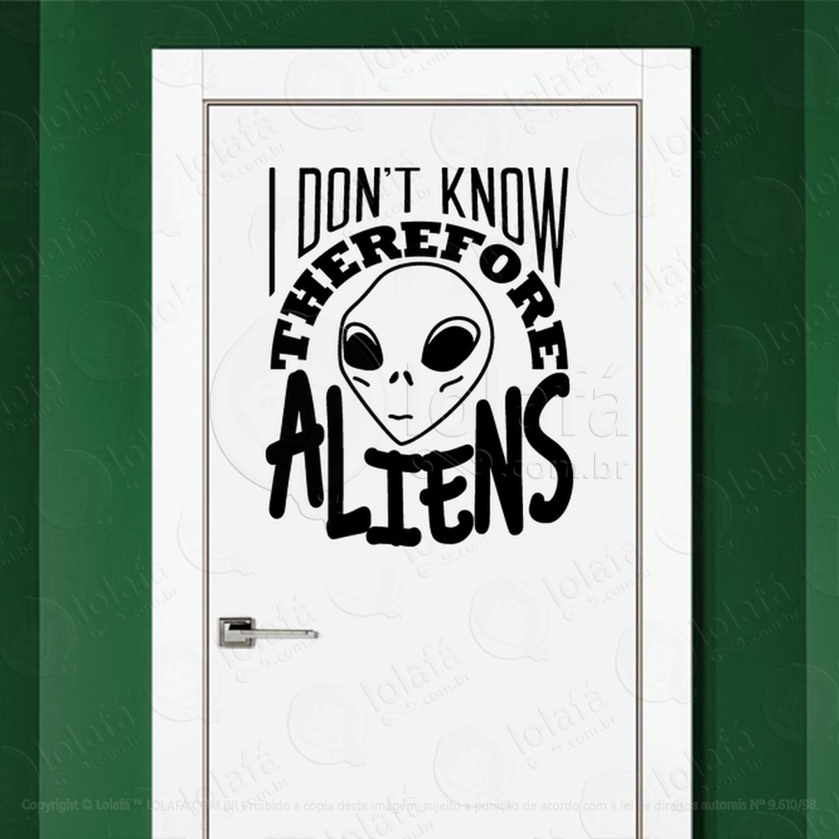 Eu Não Sei Portanto Alienígena Adesivo Alienígena de Parede para Quarto, Porta e Vidro Mod:287