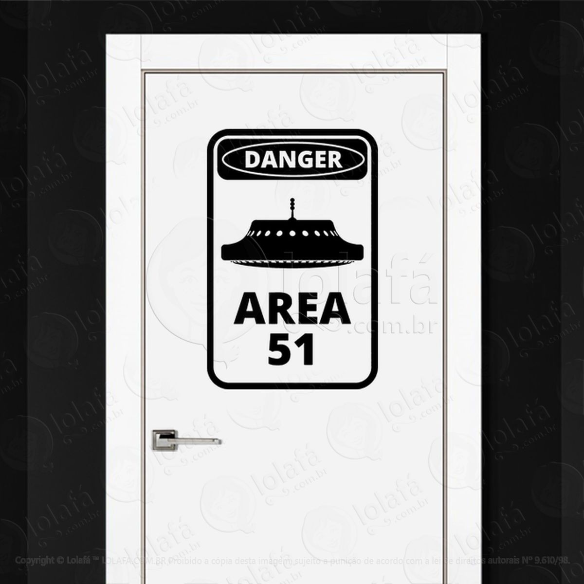 Perigo Área 51 Adesivo Alienígena de Parede para Quarto, Porta e Vidro Mod:328