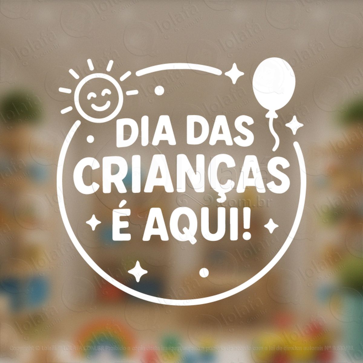 Dia das Crianças é Aqui Adesivos Para Vitrine Dia Das Crianças Mod:73