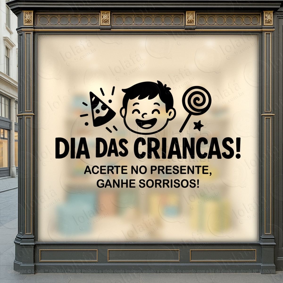 Acerte no Presente Ganhe Sorrisos Adesivos Para Vitrine Dia Das Crianças Mod:78