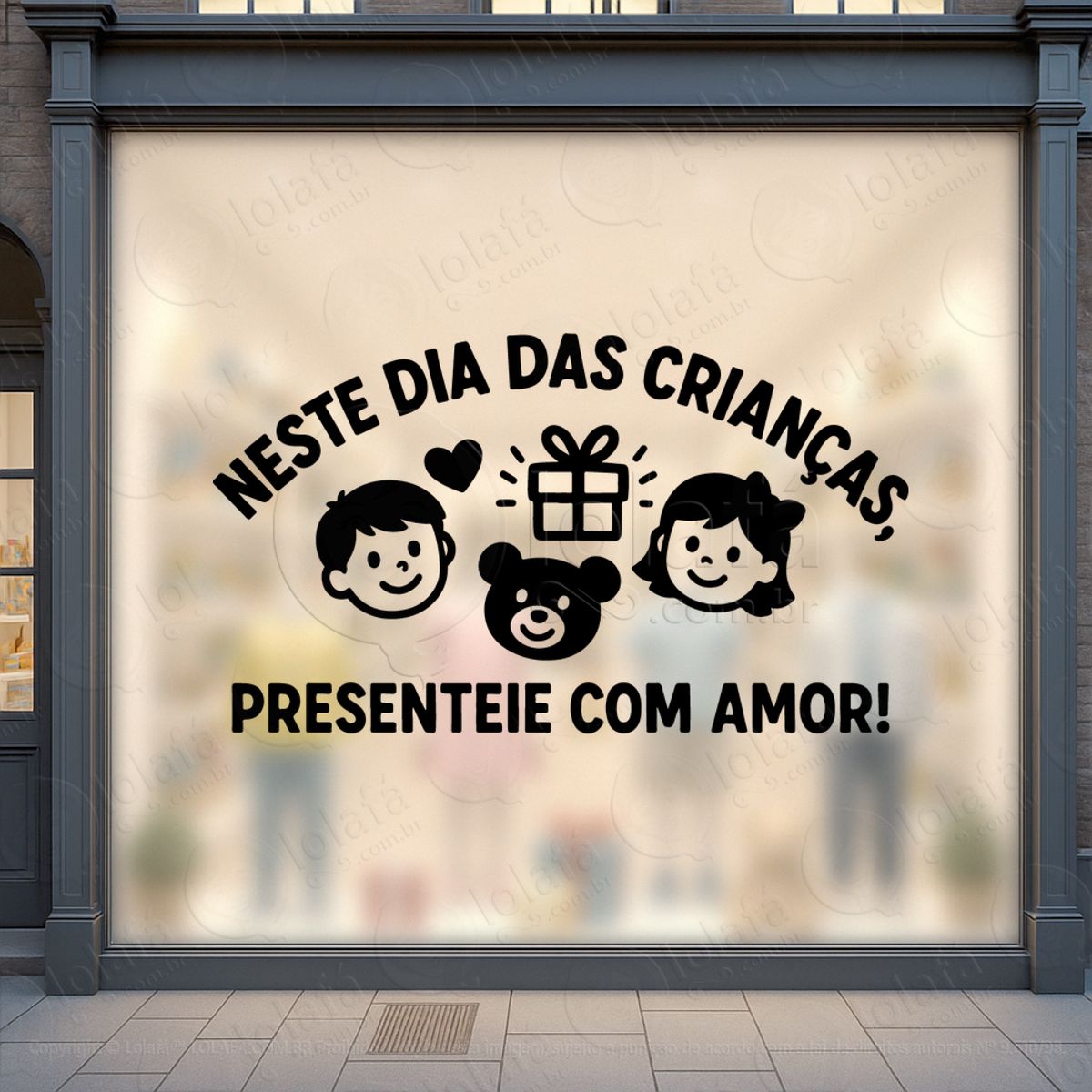 Presenteie com Amor Decoração Loja Adesivos Para Vitrine Dia Das Crianças Mod:90