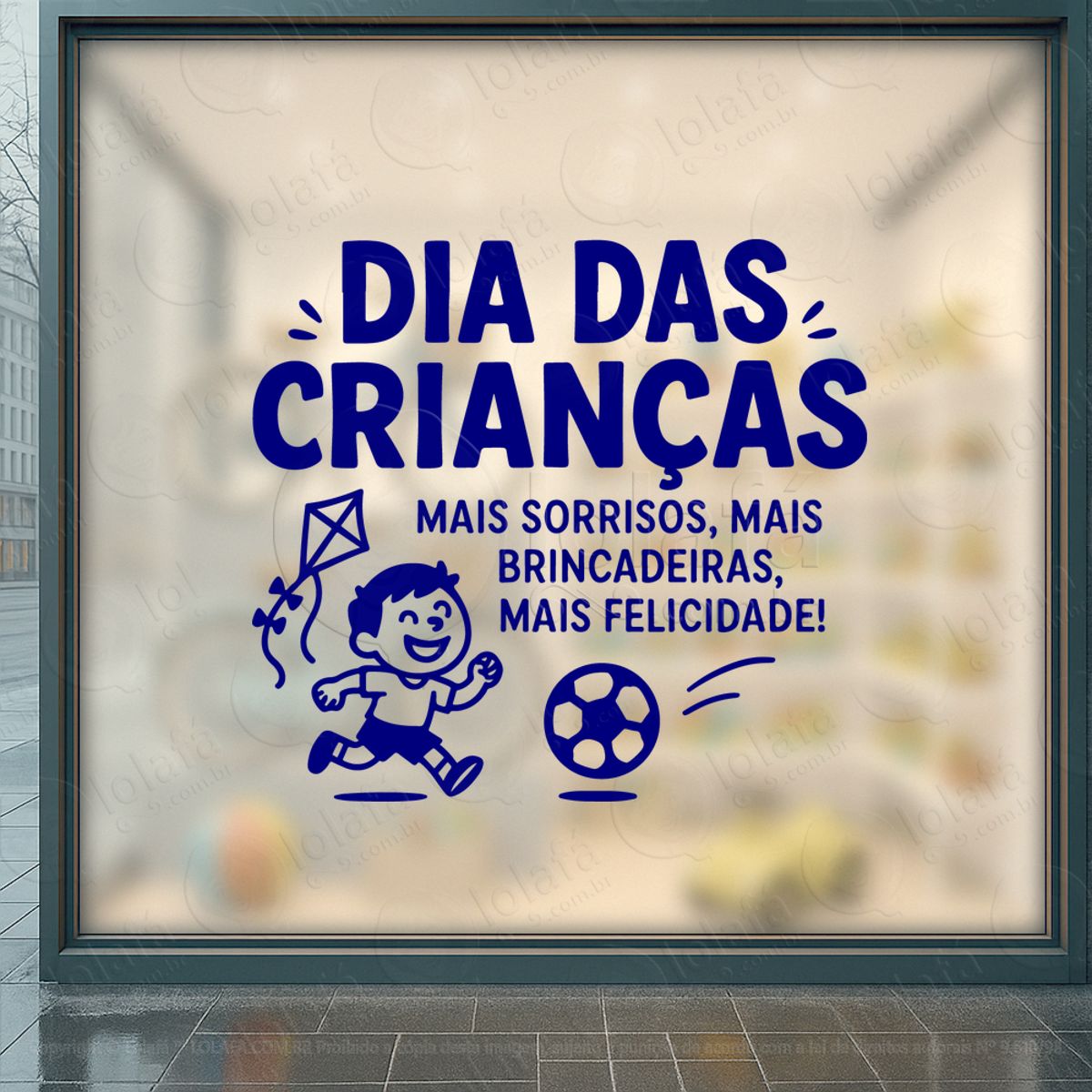 Mais Sorrisos Mais Brincadeiras Adesivos Para Vitrine Dia Das Crianças Mod:92