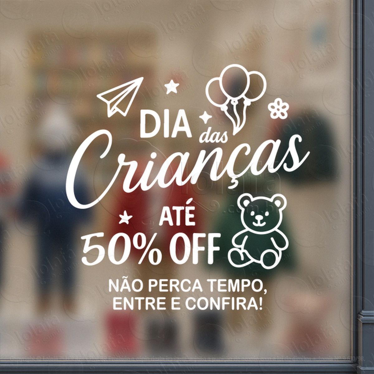 Até 50% Adesivos Para Vitrine Dia Das Crianças Mod:121