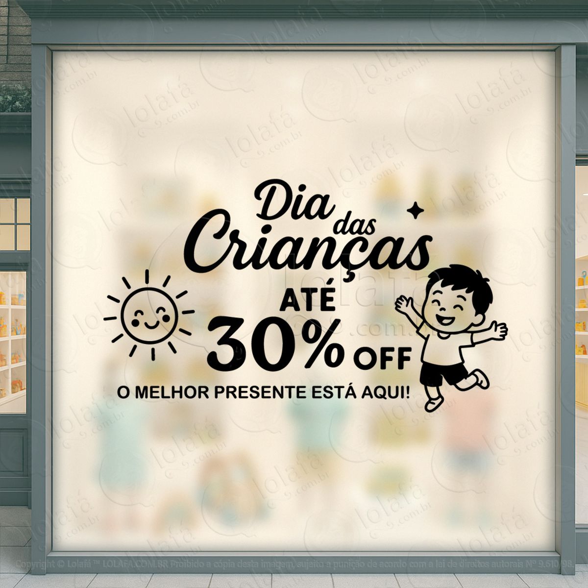 Até 30% O Melhor Presentes Está Aqui Adesivos Para Vitrine Dia Das Crianças Mod:122