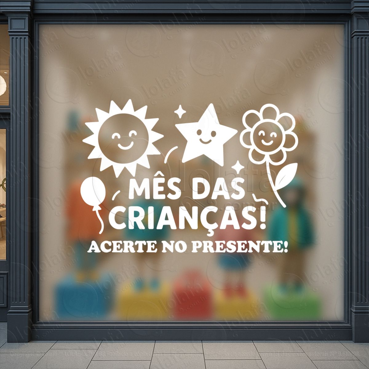 Acerte no Presente Decoração Loja Adesivos Para Vitrine Dia Das Crianças Mod:125