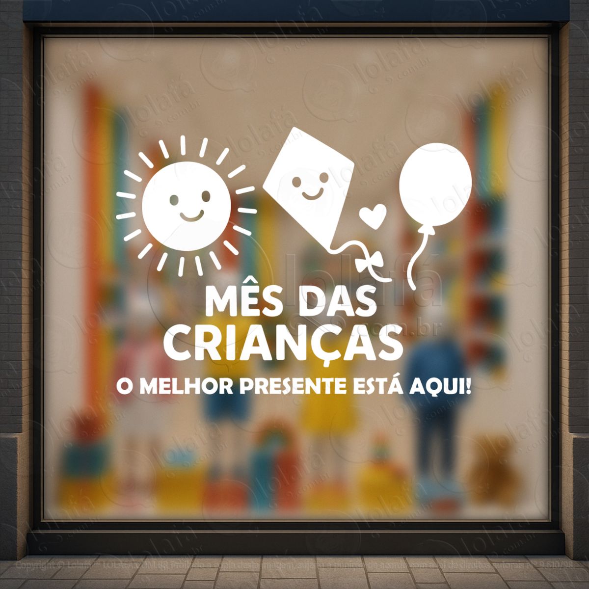 O Melhor Presente Está Aqui Adesivos Para Vitrine Dia Das Crianças Mod:126