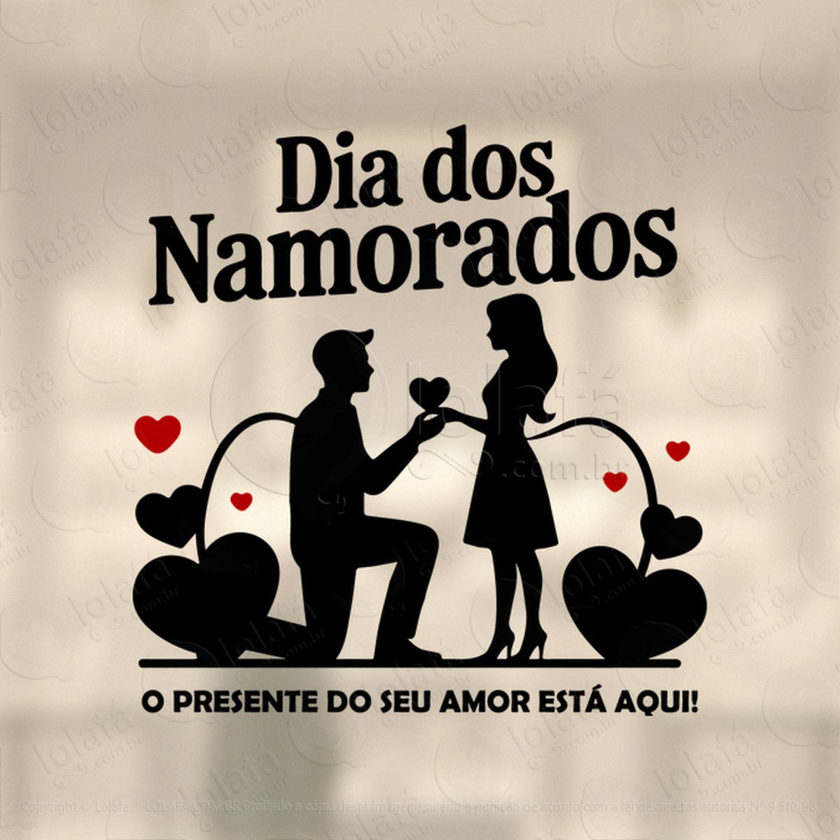 O Presente Do Seu Amor Está Aqui Adesivos Para Vitrine Dia Dos Namorados Mod:653