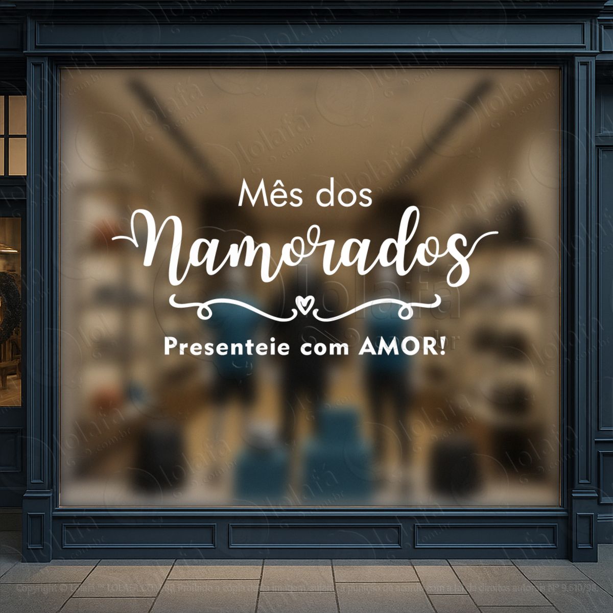 Mês Dos Namorados Presenteie Com Amor Adesivos Para Vitrine Dia Dos Namorados Mod:666
