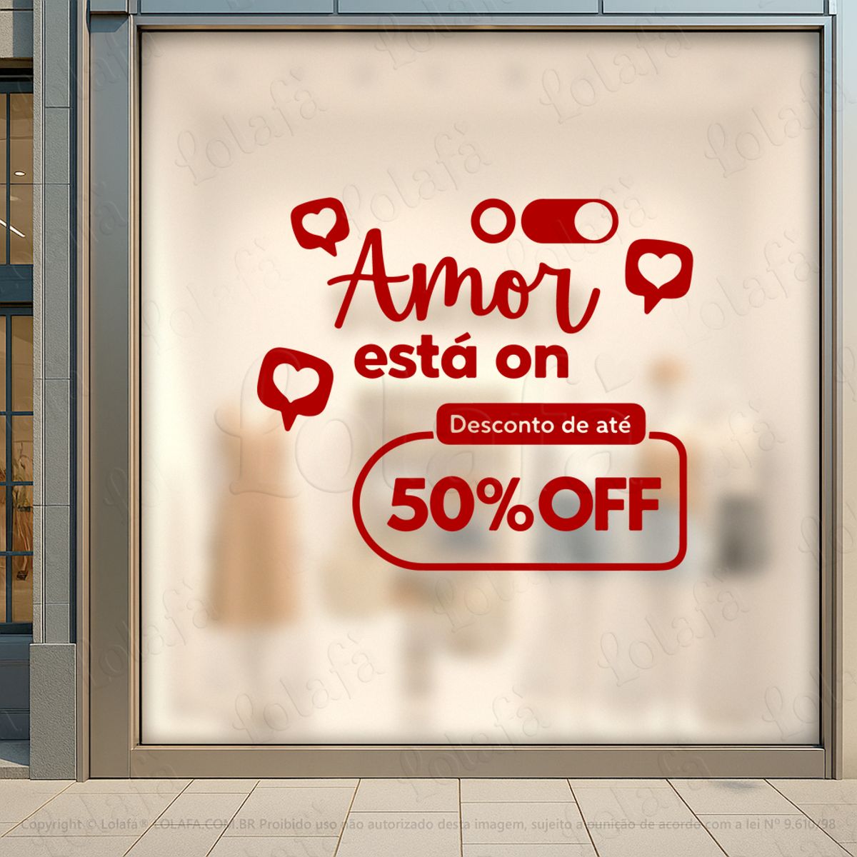Amor Está On Decoração Loja Adesivos Para Vitrine Dia Dos Namorados Mod:764
