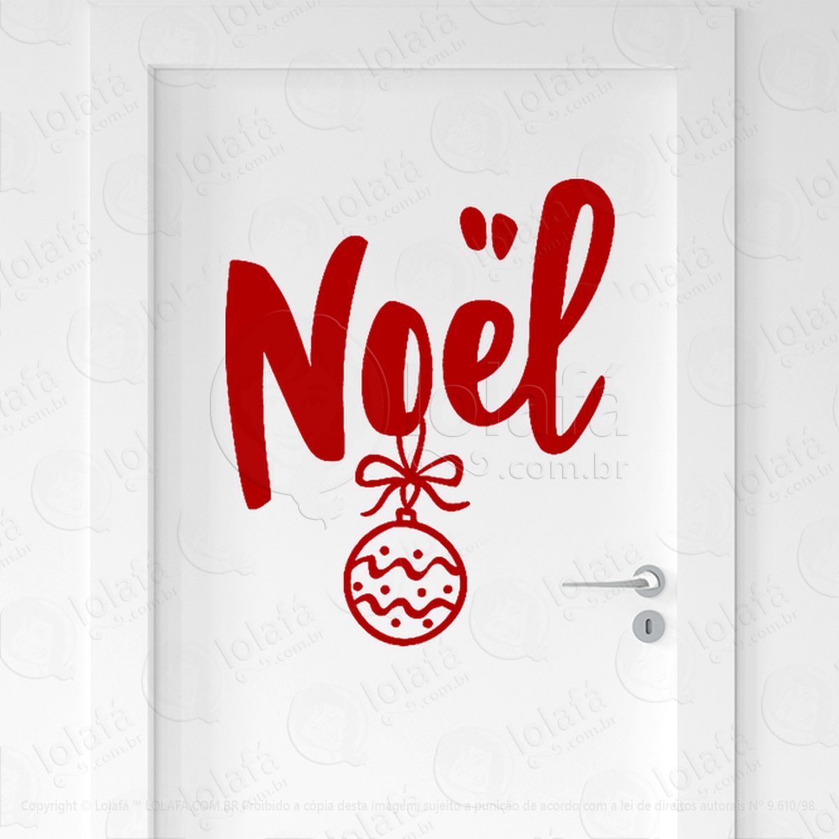 Frase Noel e Bola Adesivo de Natal para Vitrine, Parede, Porta - Fácil Remoção Mod:511