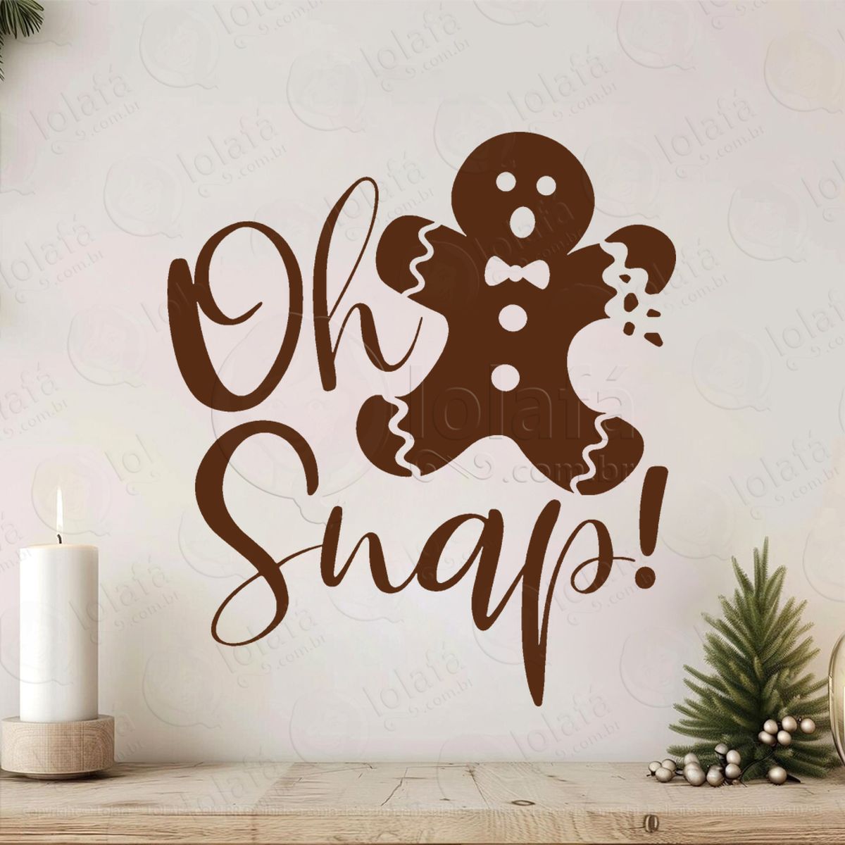 Biscoito de Gengibre Frase Oh Snap! Adesivo de Natal para Vitrine, Parede, Porta - Fácil Remoção Mod:652