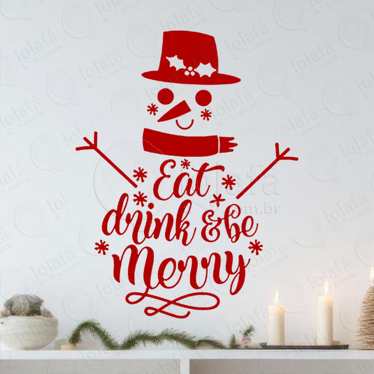 Boneco de Neve Eat Drink & Be Merry Adesivo de Natal para Vitrine, Parede, Porta - Fácil Remoção Mod:669