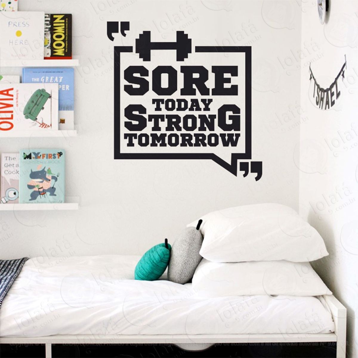 Sore Today Adesivo de Parede Frase Personalizada para Sala, Quarto, Porta e Vidro Mod:97