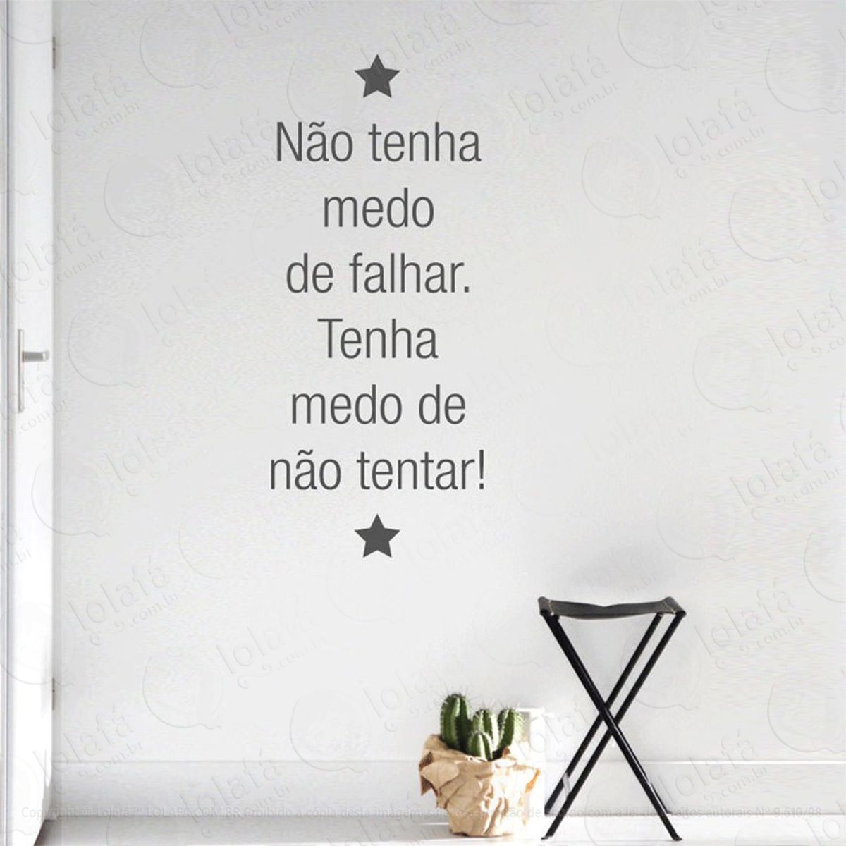 Não Tenha Medo Adesivo de Parede Frase Personalizada para Sala, Quarto, Porta e Vidro Mod:124