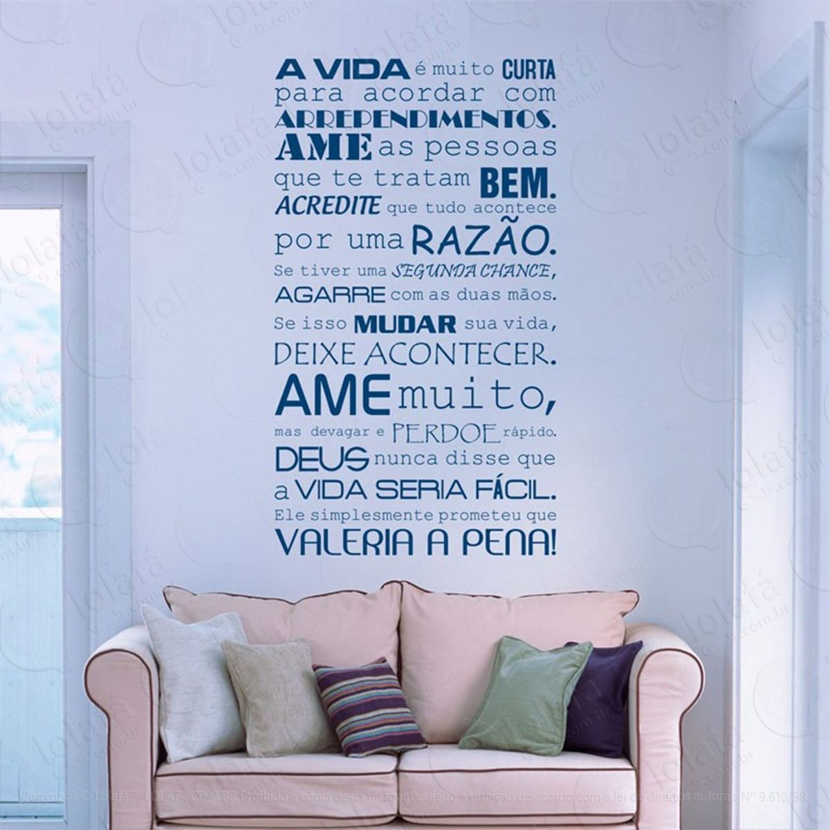 A Vida Vale A Pena Adesivo de Parede Frase Personalizada para Sala, Quarto, Porta e Vidro Mod:125