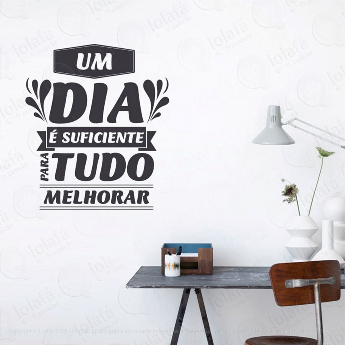 Um Dia É Suficiente Adesivo de Parede Frase Personalizada para Sala, Quarto, Porta e Vidro Mod:192