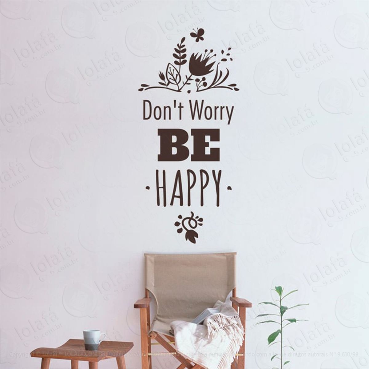 Dont Worry Be Happy Adesivo de Parede Frase Personalizada para Sala, Quarto, Porta e Vidro Mod:230