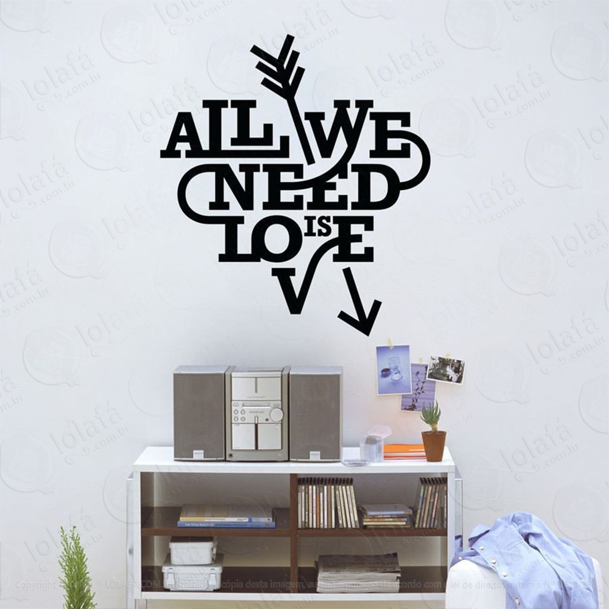 All We Need Is Love Adesivo de Parede Frase Personalizada para Sala, Quarto, Porta e Vidro Mod:237