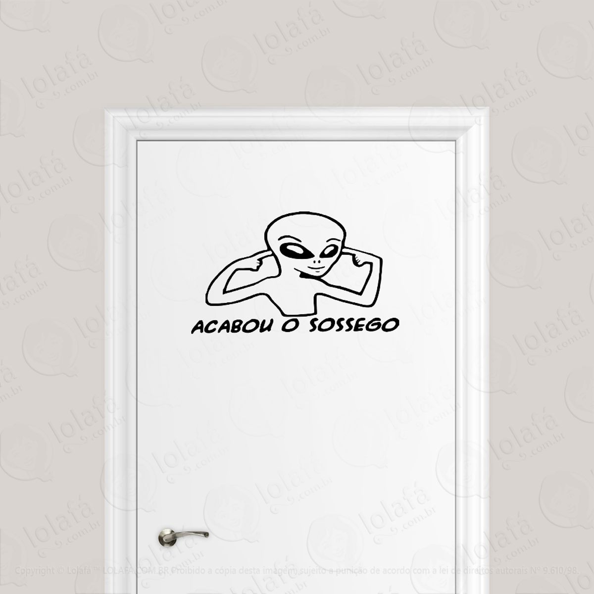 Adesivo Para Porta E.t Acabou O Sossego! Mod:182