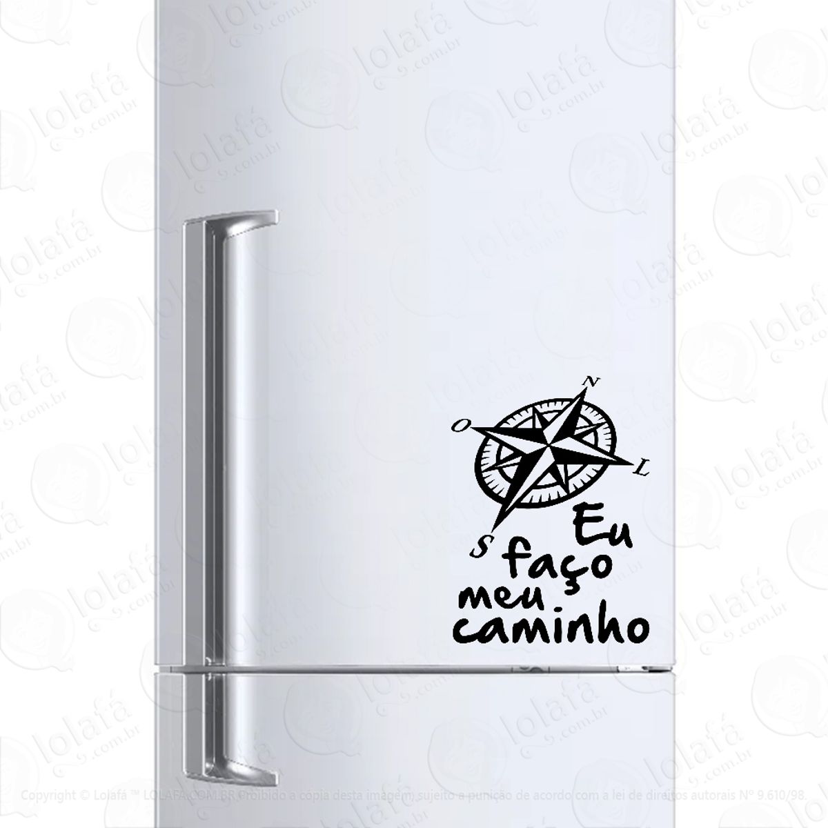 Adesivo Para Geladeira Eu Faço Meu Caminho Mod:442