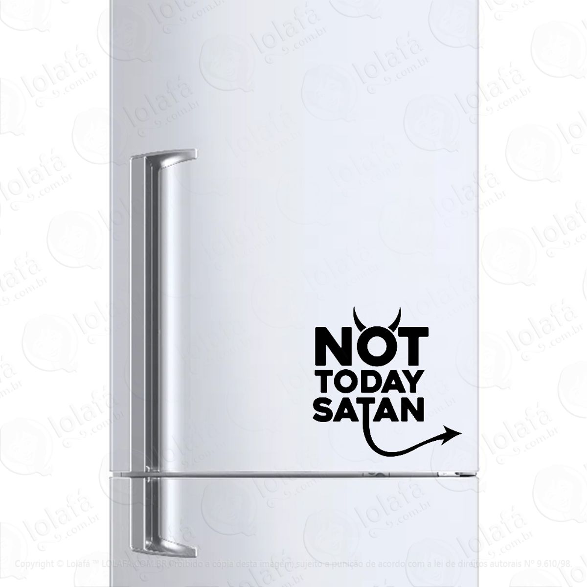 Adesivo Para Geladeira Not Today Satan Mod:487