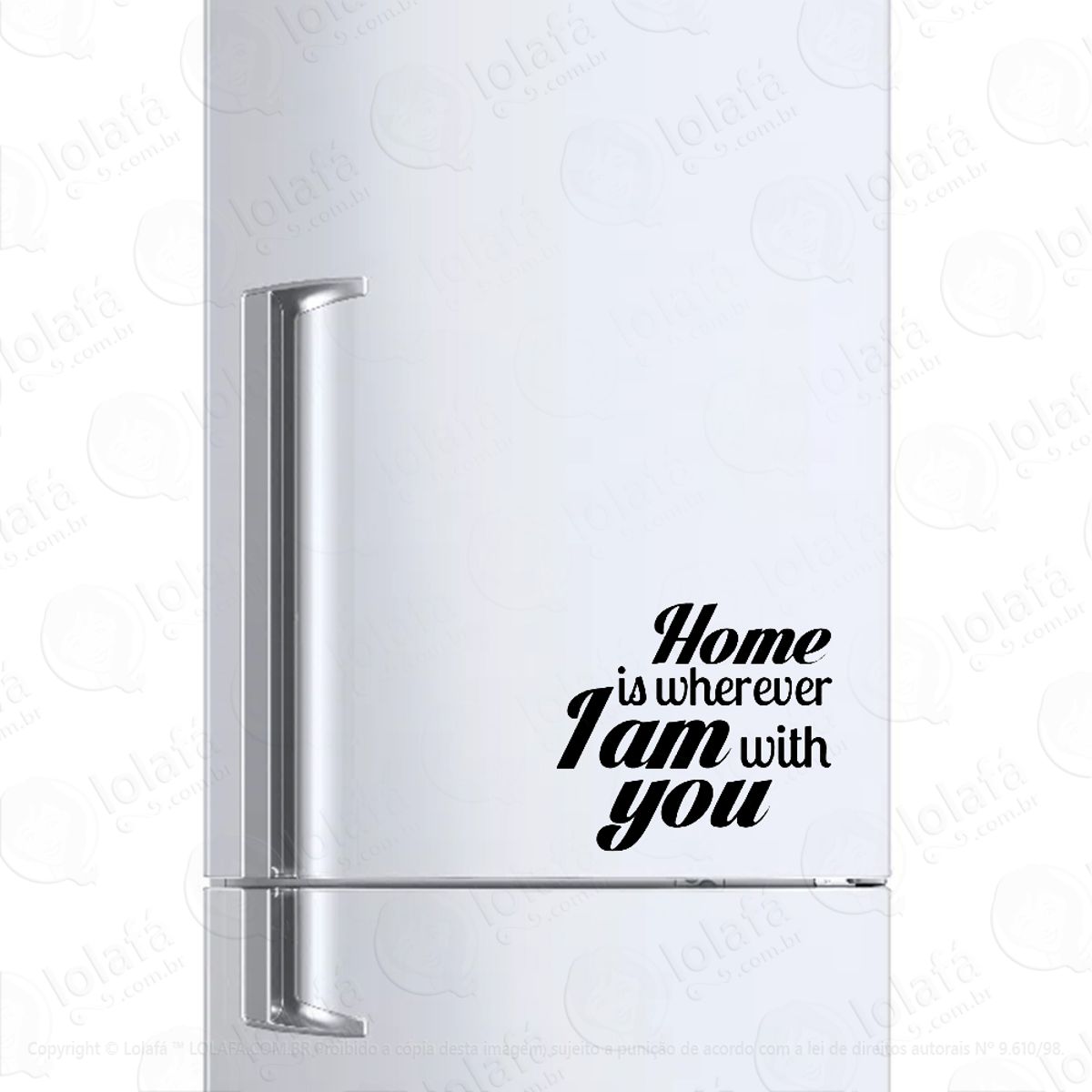 Adesivo Para Geladeira Frase Motivacional Amor Lar Mod:648