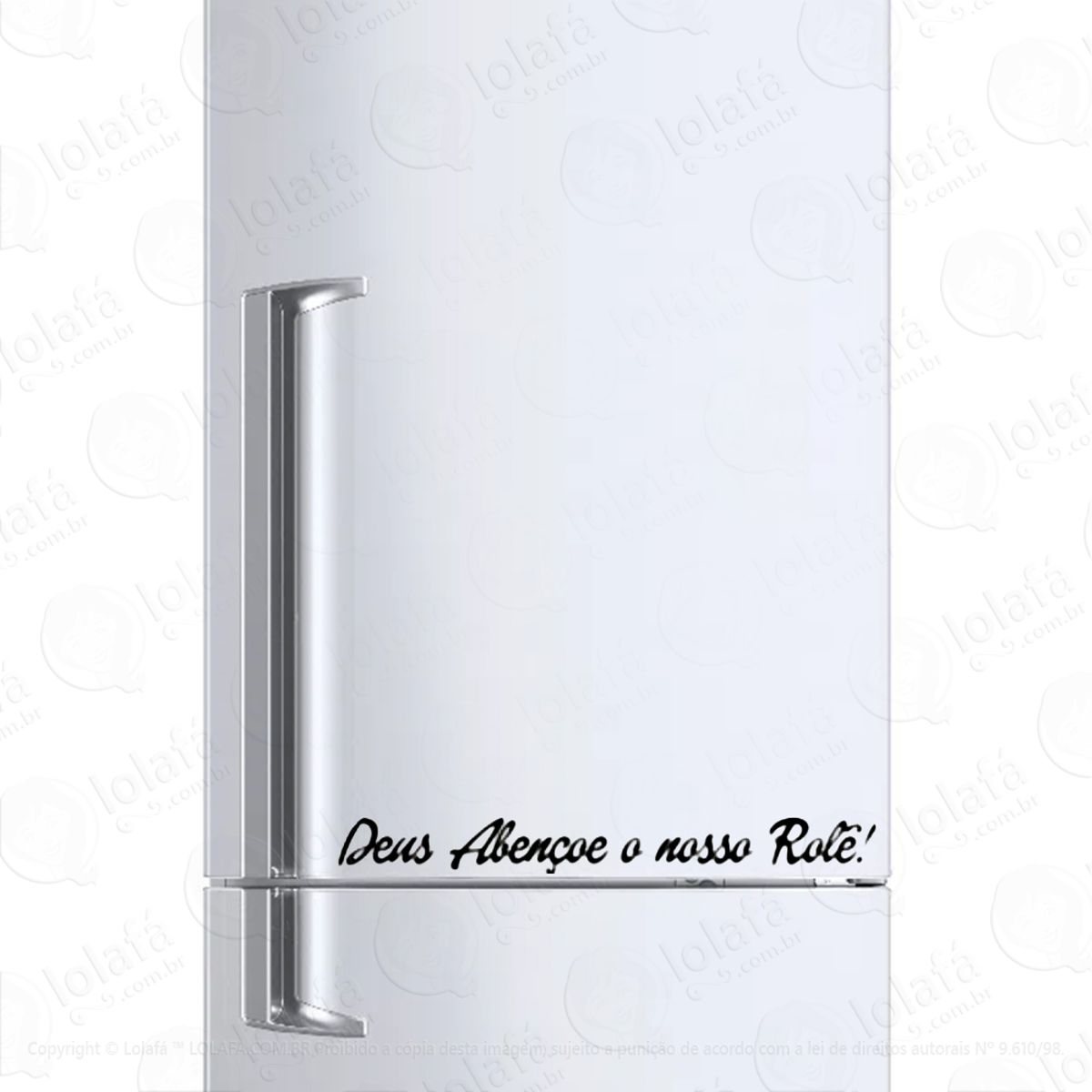 Adesivo Para Geladeira Deus Abençoe O Nosso Rolê! Mod:731