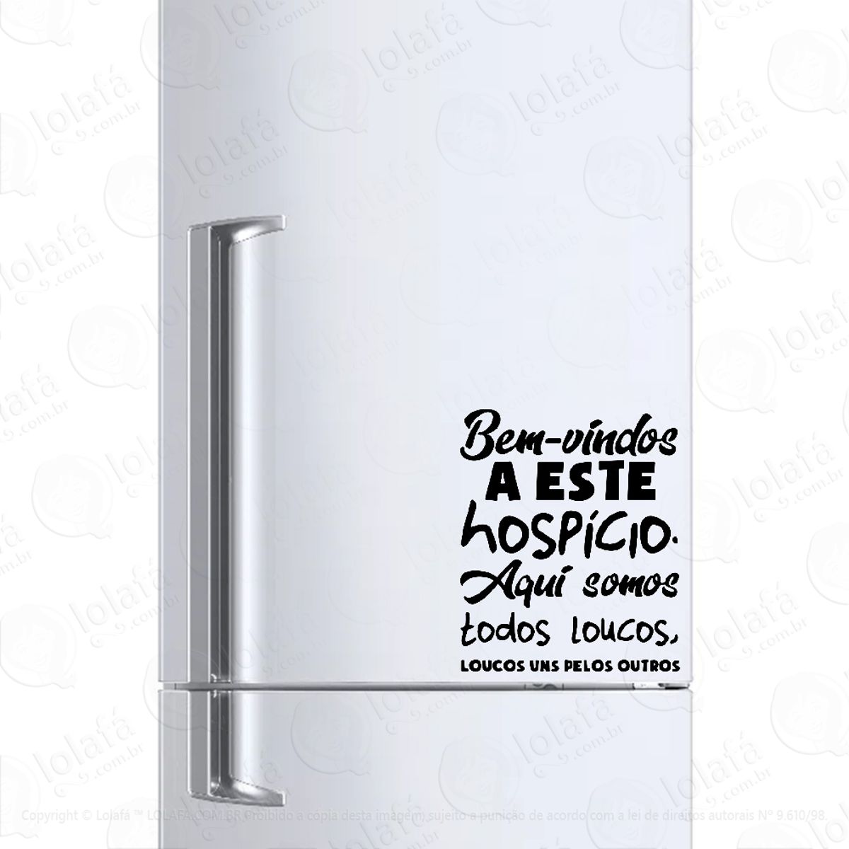 Adesivo Para Geladeira Bem Vindos Somos Todos Loucos Mod:1020