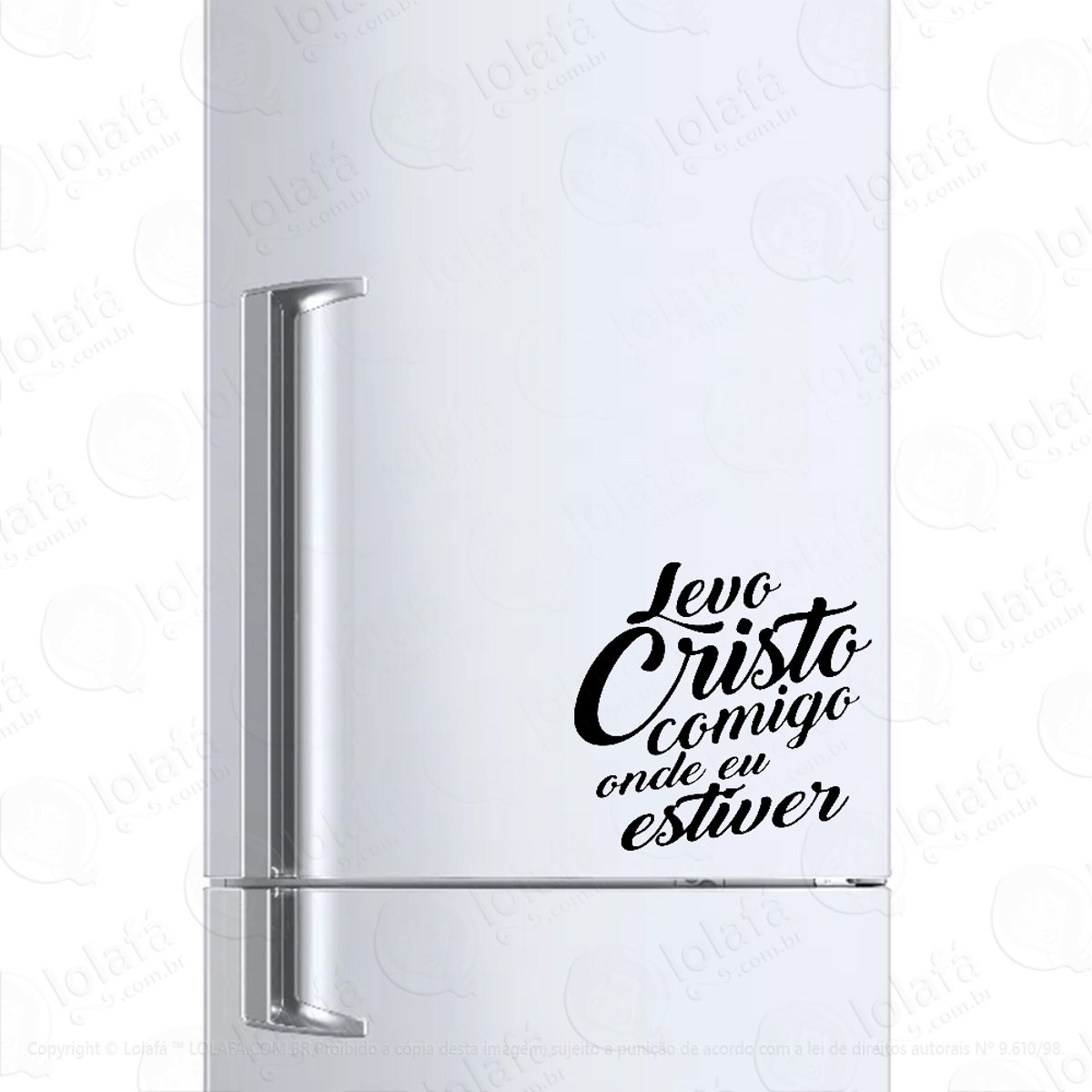 Adesivo Geladeira Levo Cristo Comigo Onde Eu Estiver Mod:1100