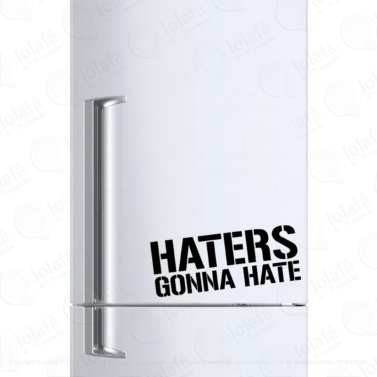 Adesivo Para Geladeira Haters Gonna Hate Jdm Mod:1125