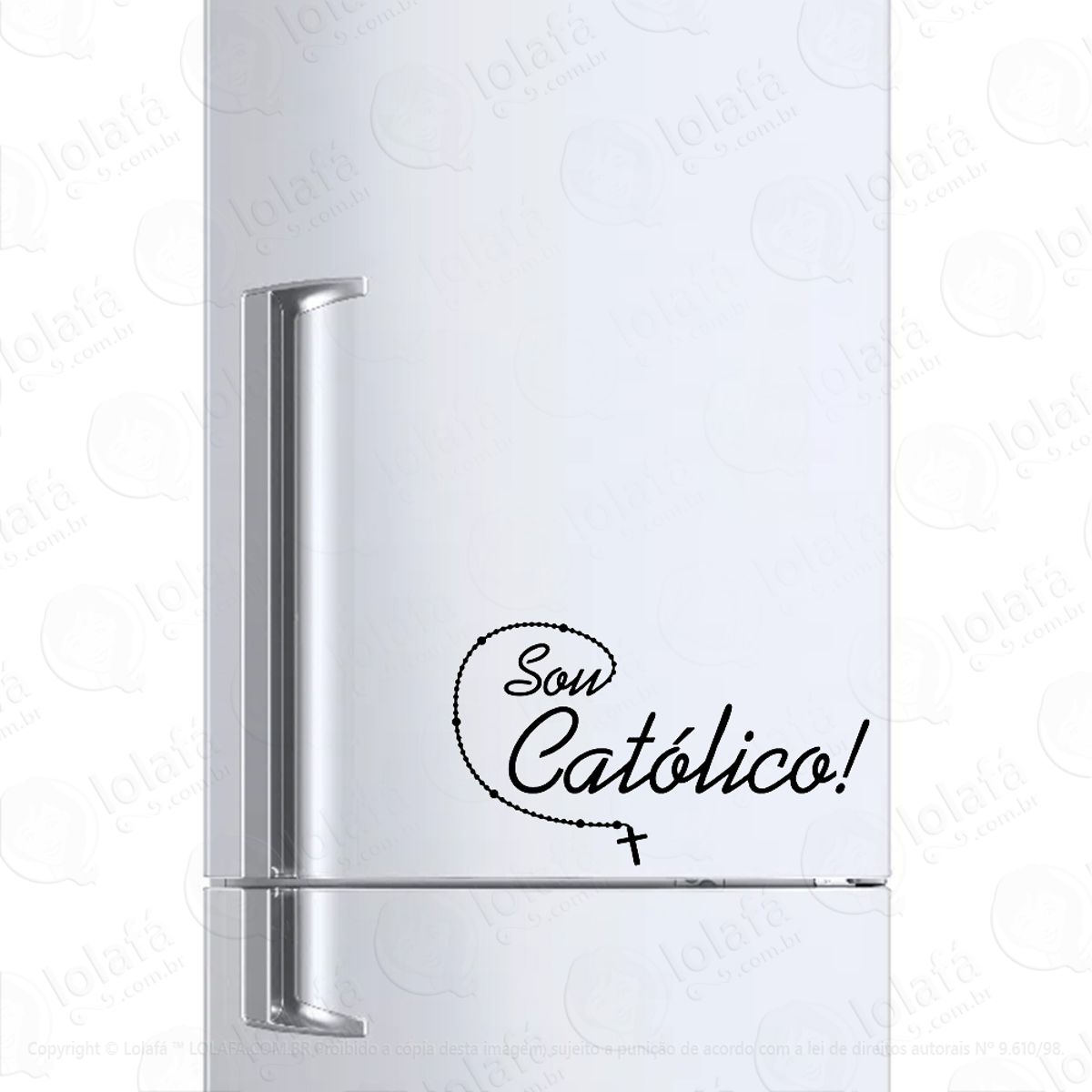 Adesivo Para Geladeira Sou Católico Religião Mod:1313