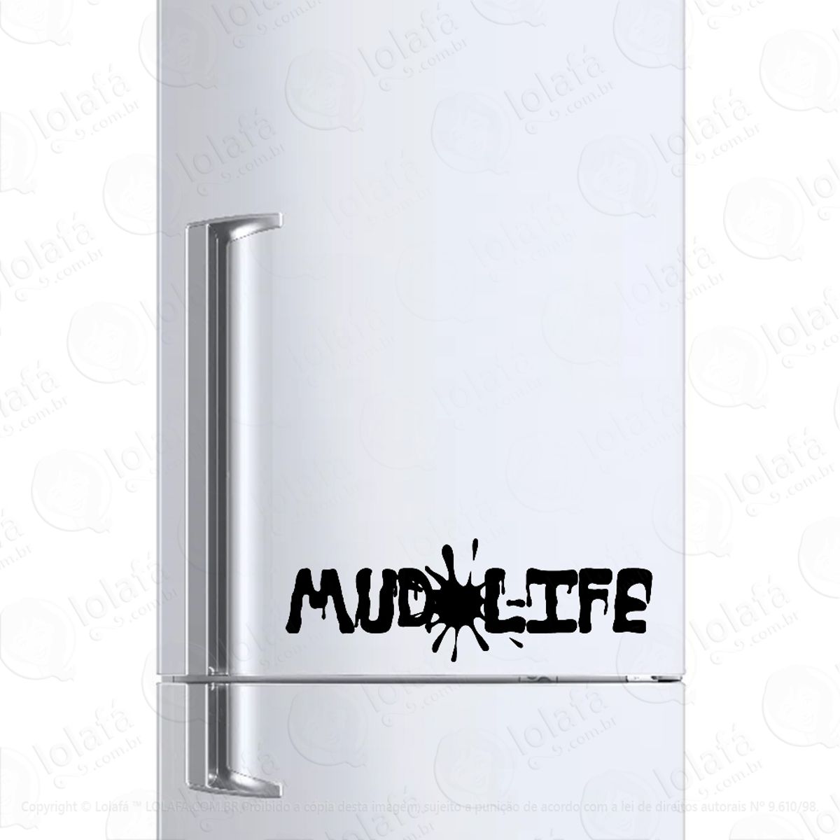 Adesivo Para Geladeira Lama Barro Aventura Mud Life Mod:1315