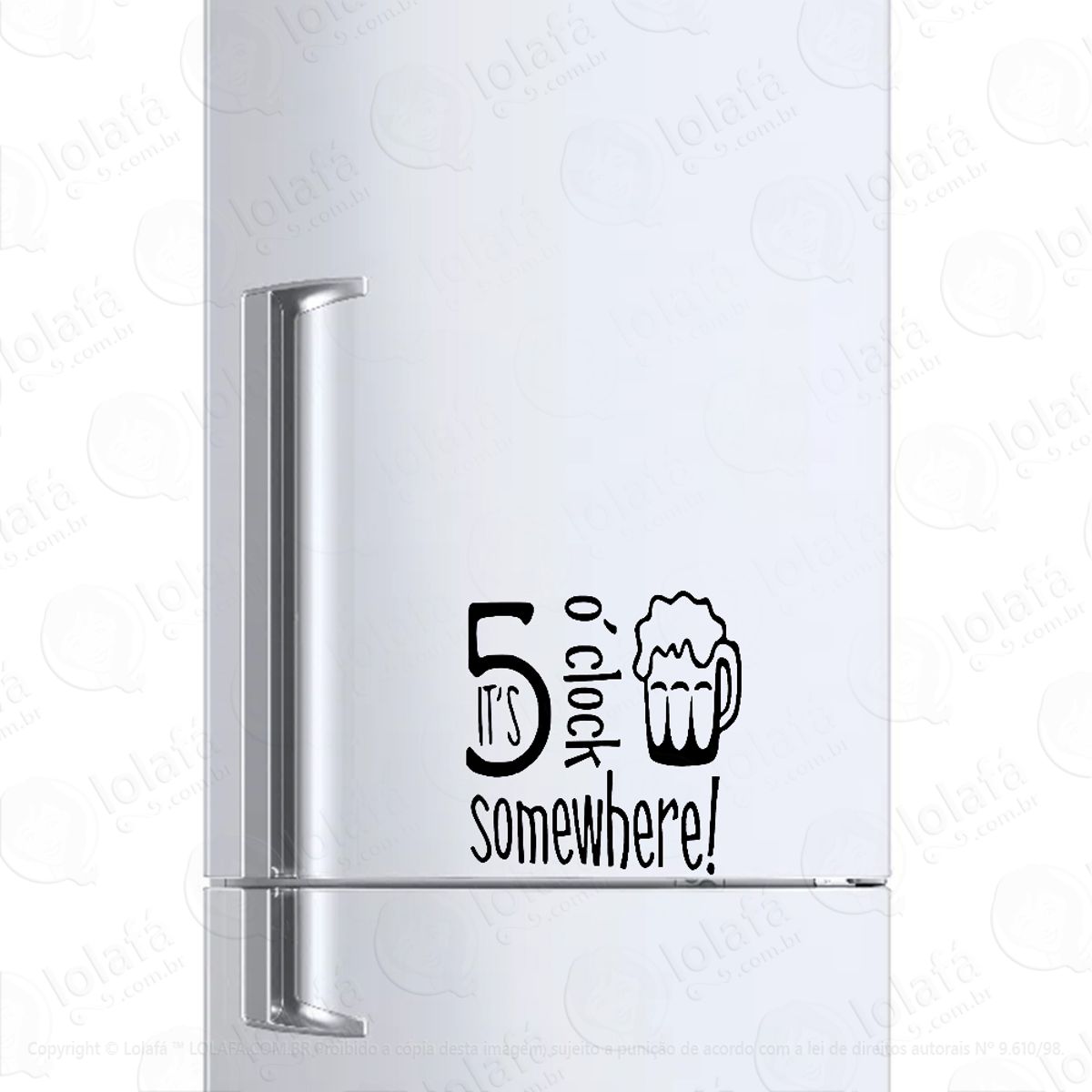 Adesivo Para Geladeira Its 5 O´clock Somewhere Mod:1331