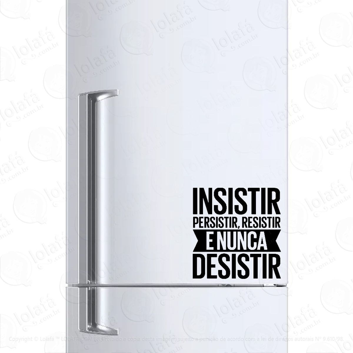 Adesivo Geladeira Frigobar Frase Motivacional Nunca Desistir Mod:1392