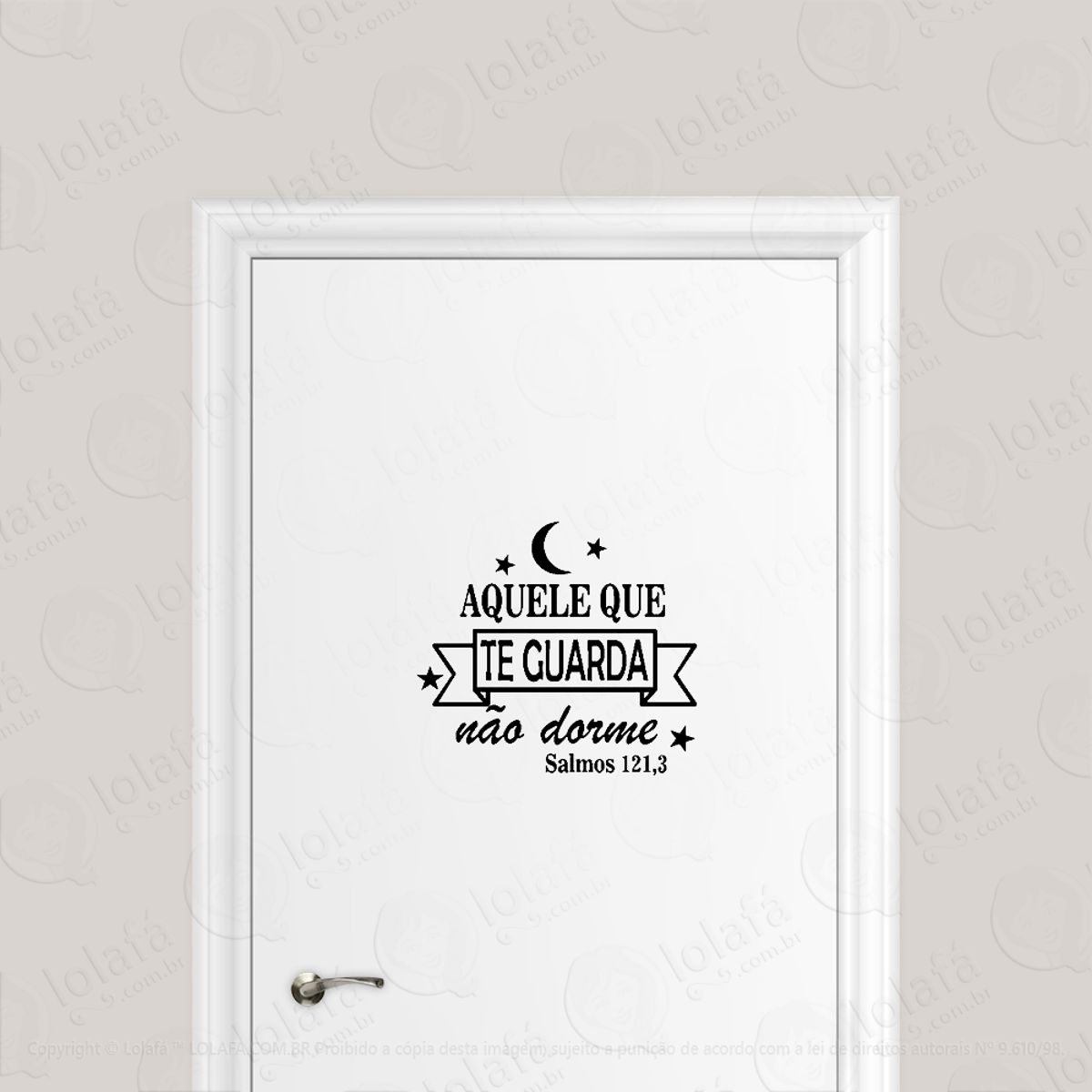 Adesivo Para Porta Aquele Que Te Guarda Não Dorme Mod:1767
