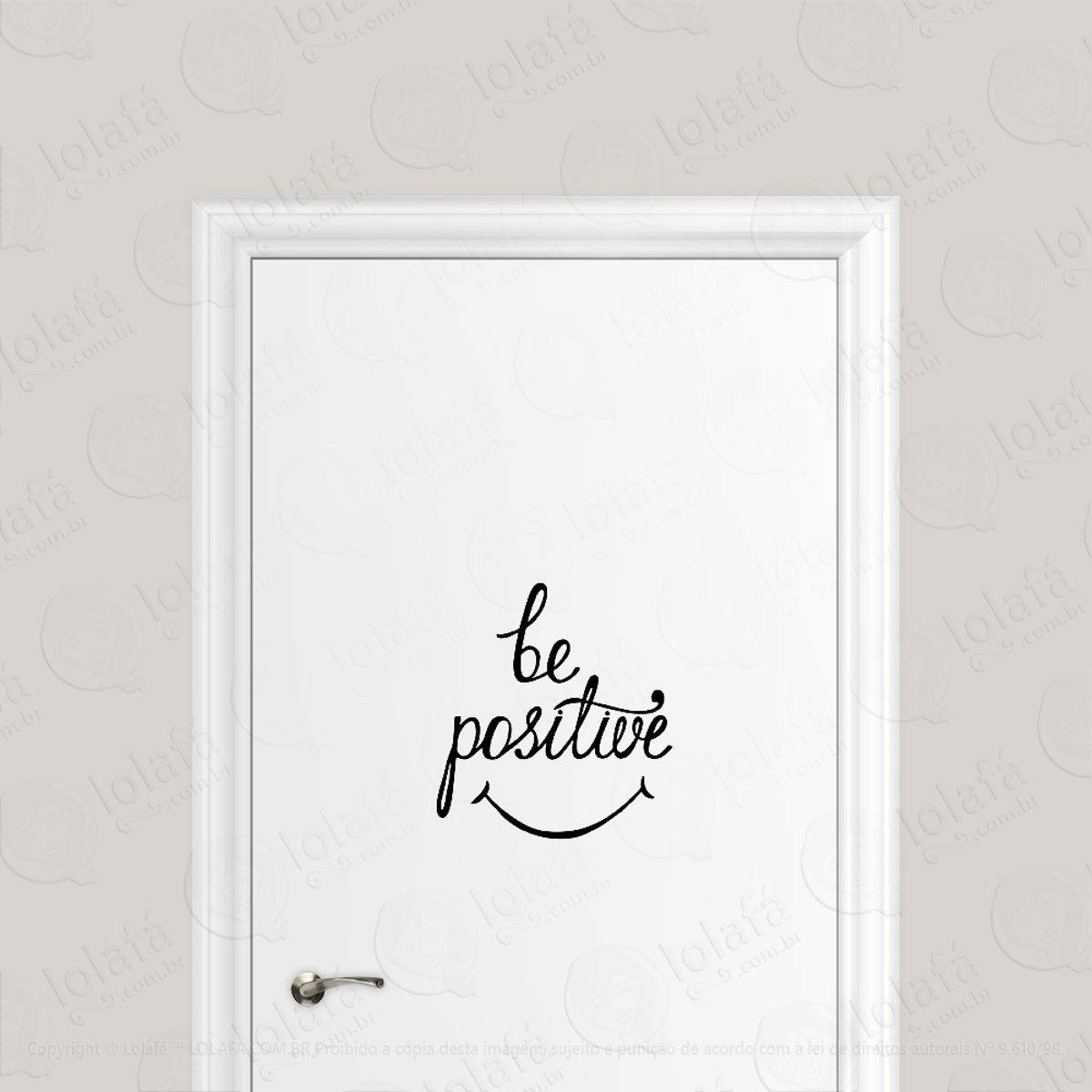Adesivo Para Porta Sorriso Seja Positivo Mod:1808