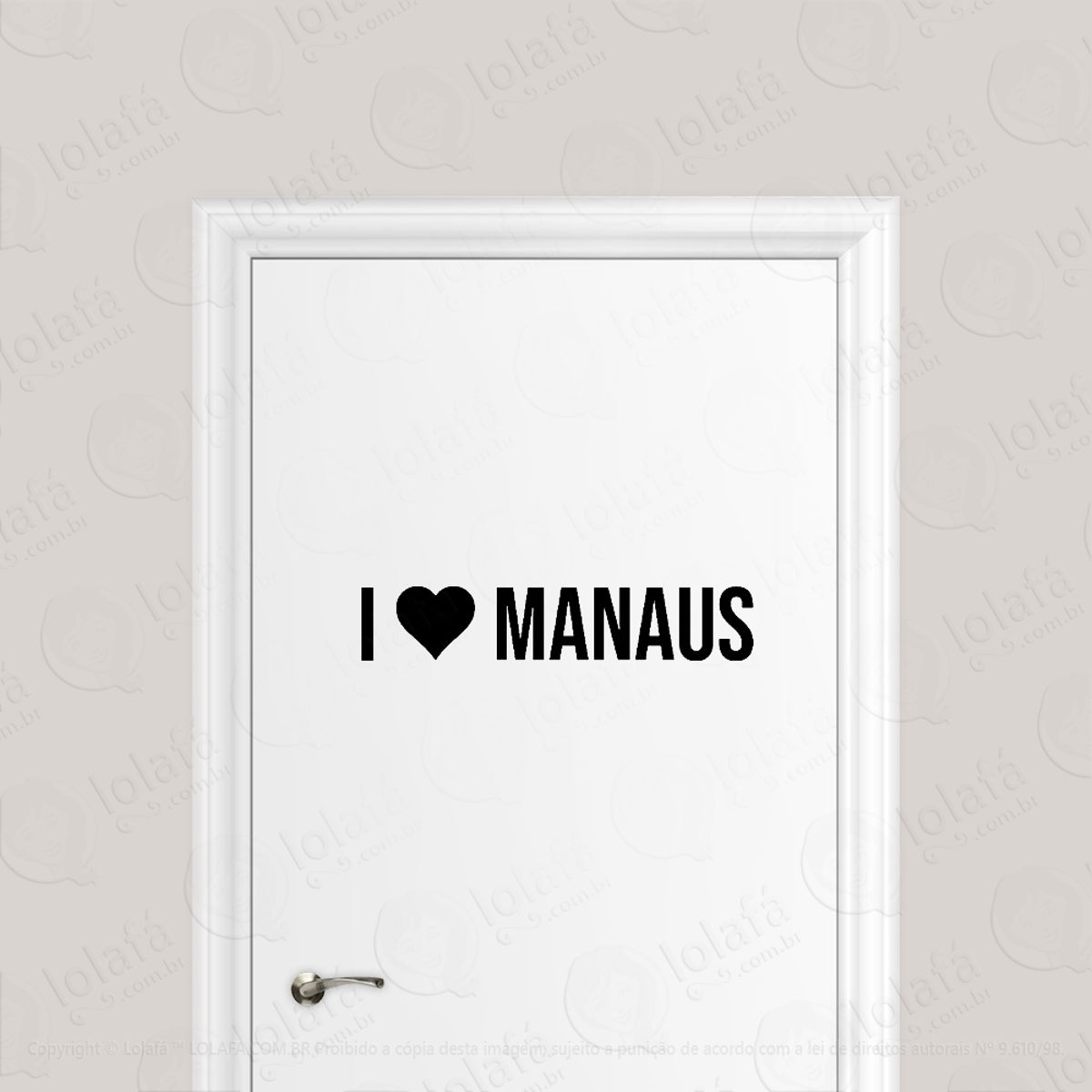 Adesivo Para Porta Eu Amo Manaus - I Love Manaus Mod:1900