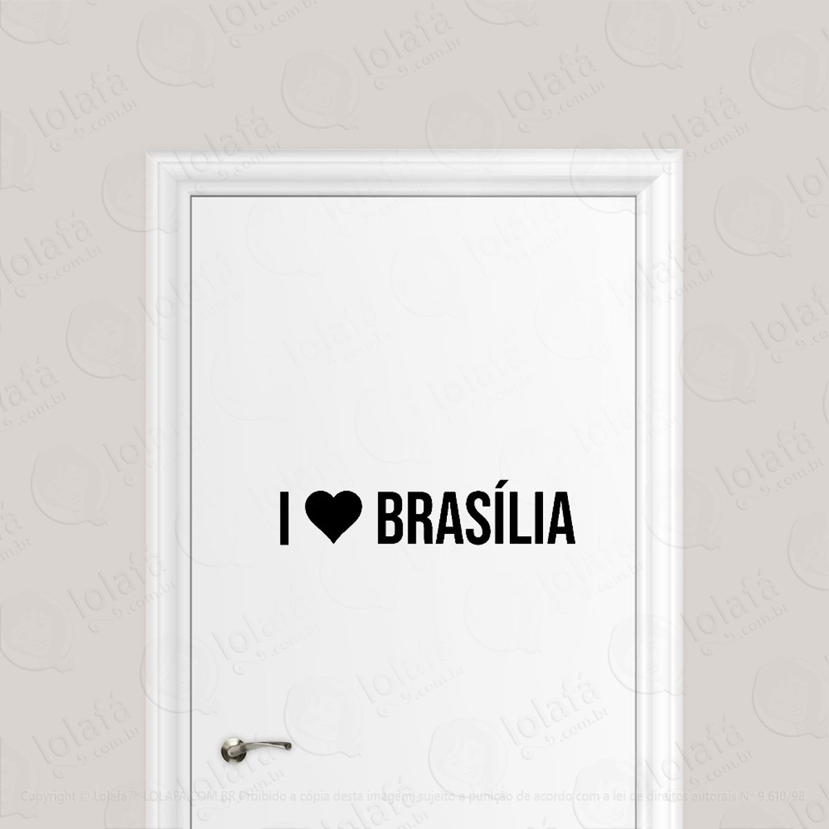 Adesivo Para Porta Eu Amo Brasília - I Love Brasília Mod:1903