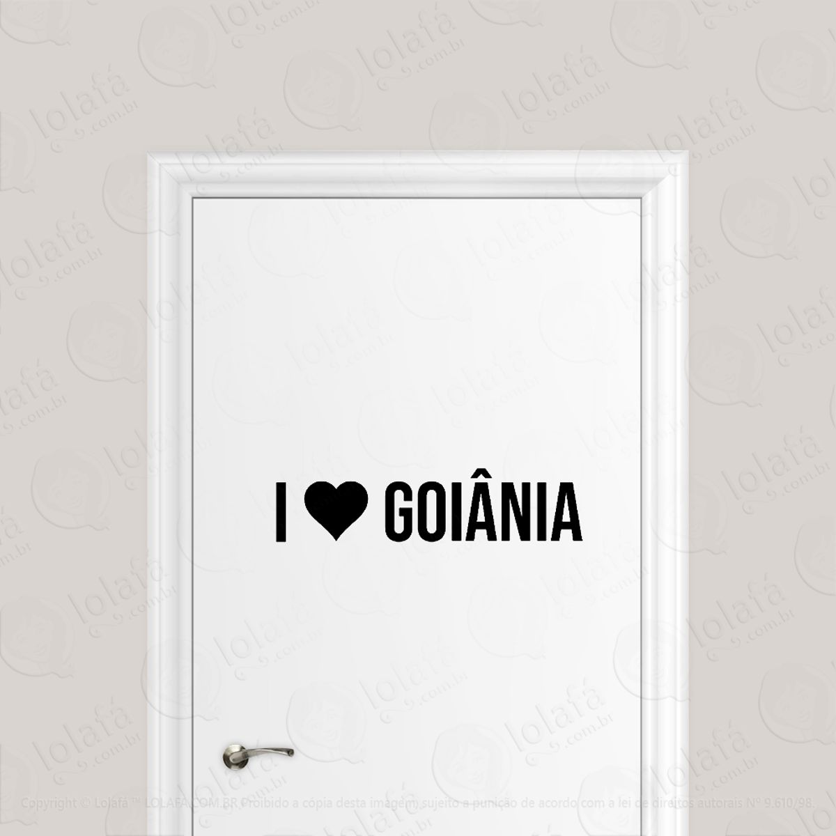Adesivo Para Porta Eu Amo Goiânia - I Love Goiânia Mod:1916
