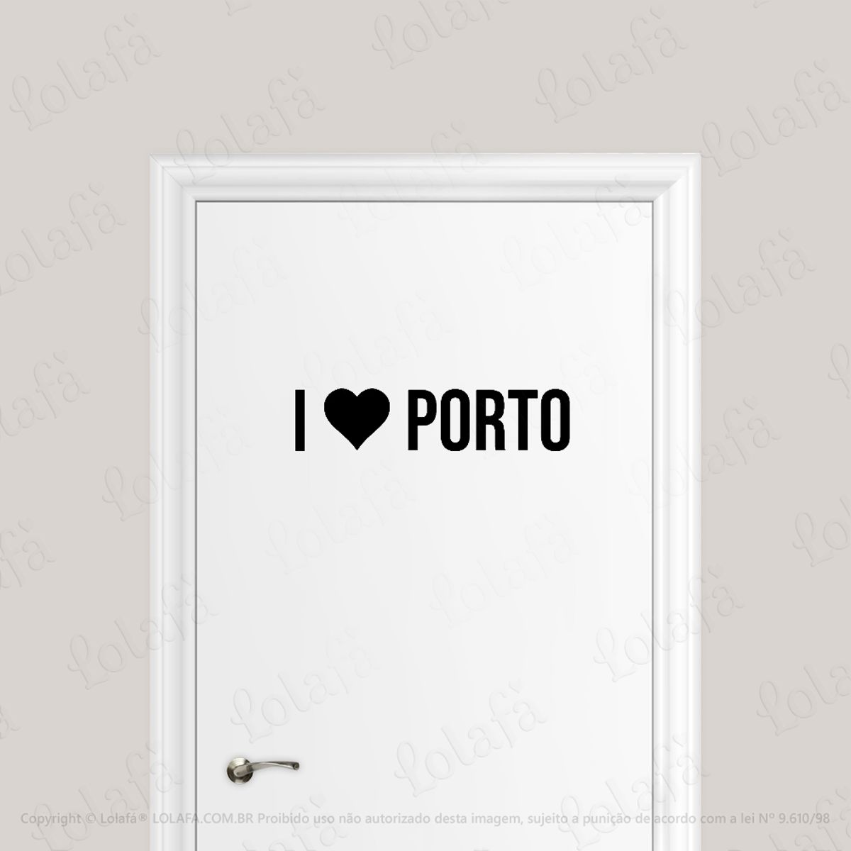Adesivo Para Porta Eu Amo Porto I Love Porto Mod:1956
