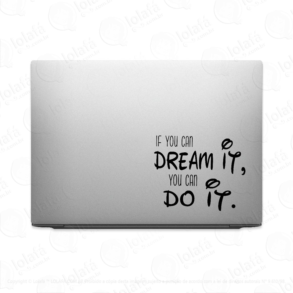 Adesivo Para Notebook Se Você Pode Sonhar, Você Pode Fazer Mod:2687