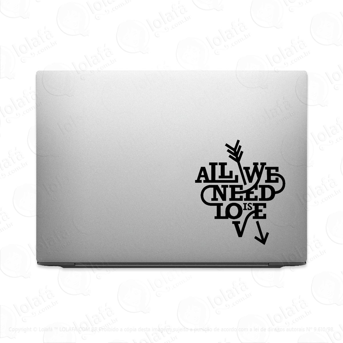 Adesivo Para Notebook All We Need Is Love Mod:3264