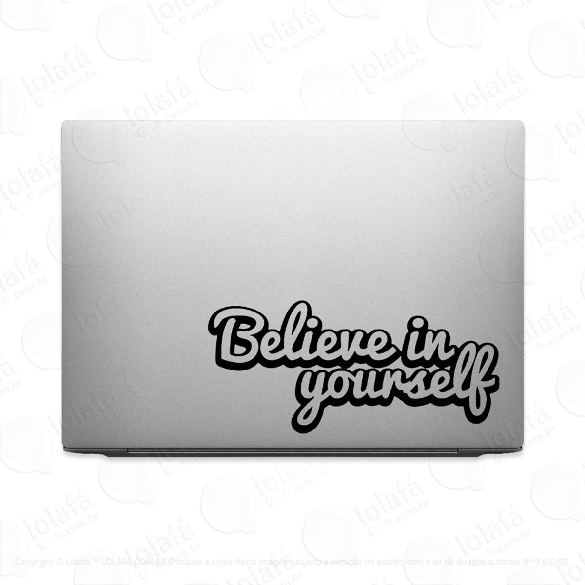 Adesivo Para Notebook Acredito Em Si Mesmo Belive Mod:3472