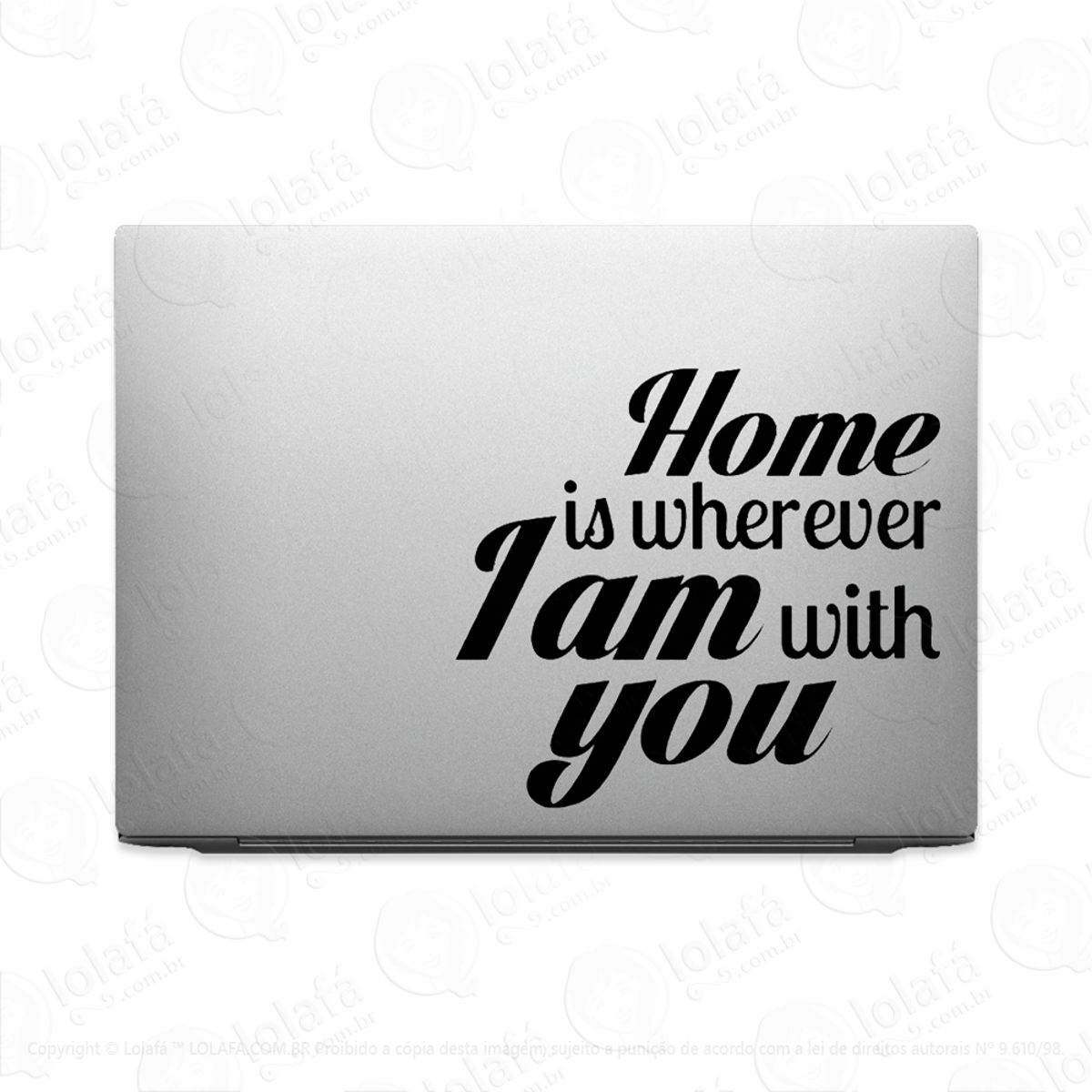 Adesivo Para Notebook Frase Motivacional Amor Lar Mod:3476