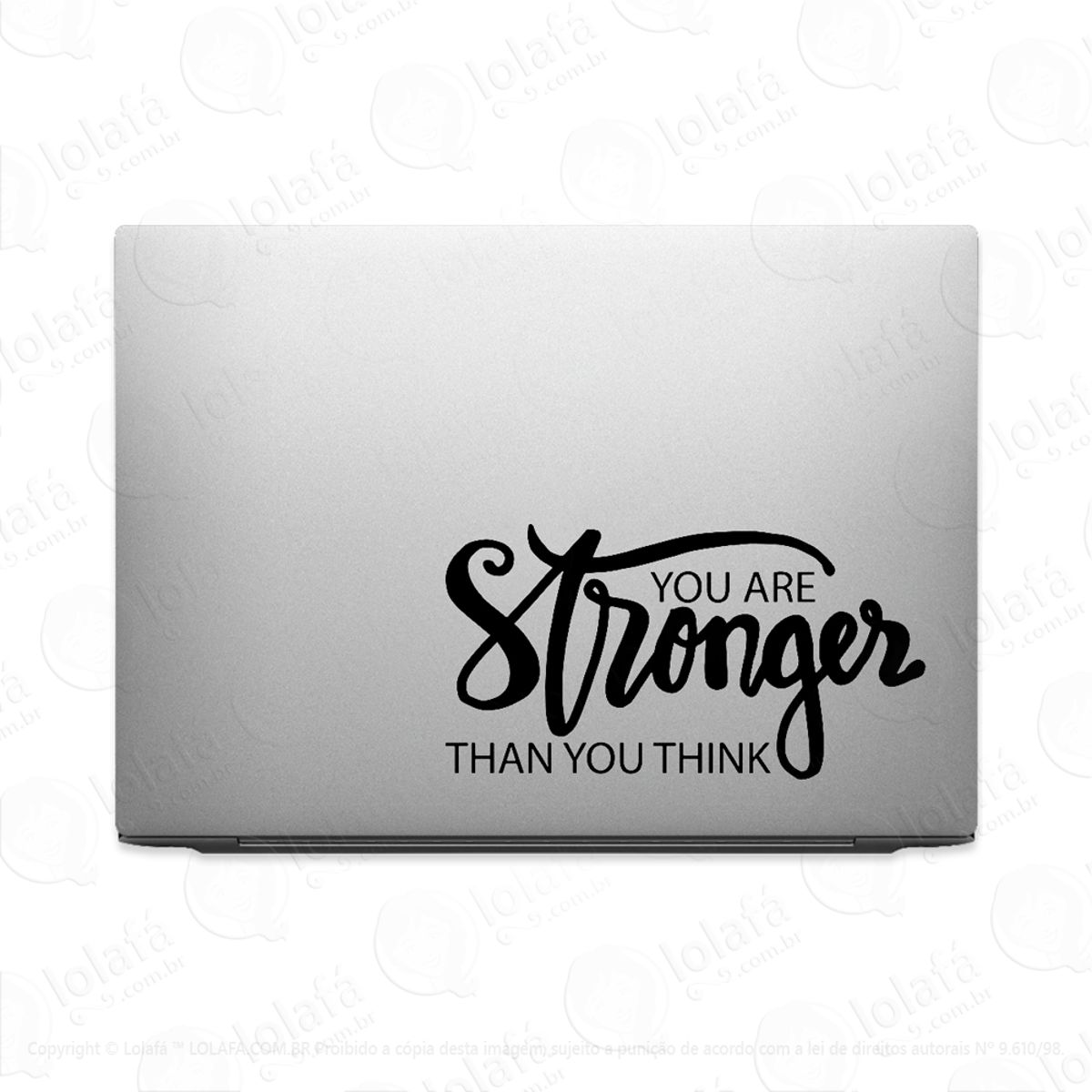 Adesivo Para Notebook Você É Mais Forte Que Imagina Mod:3558