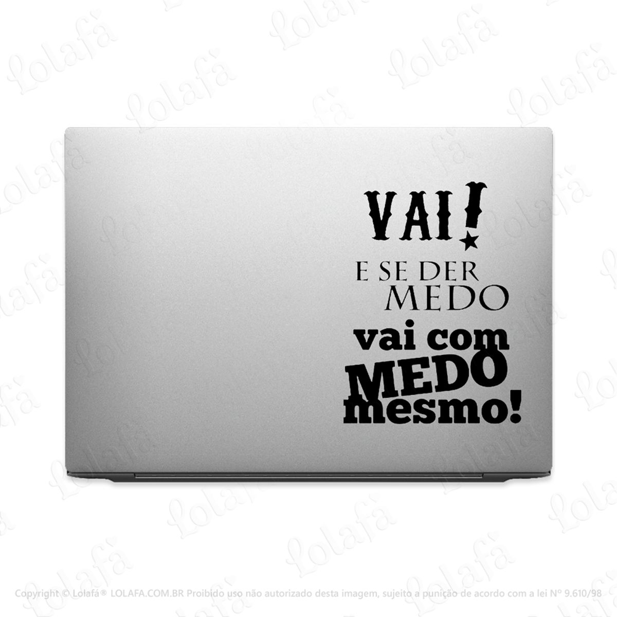 Adesivo Para Notebook Vai Com Medo Mesmo! Mod:3675